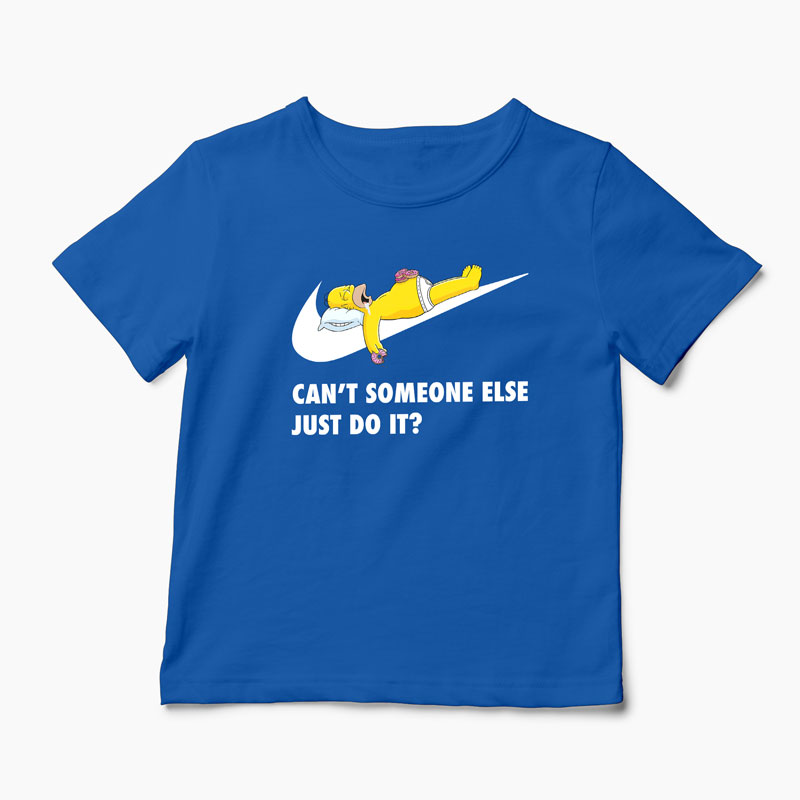 Tricou Homer - Can't Someone Else Just Do It - Copii-Albastru Regal